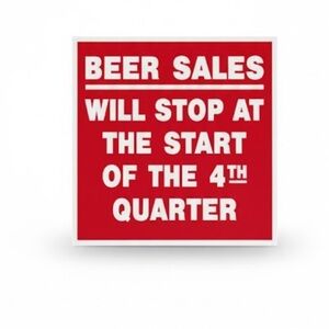 Original 12" x 12" Memorial Stadium Beer Sales Sign